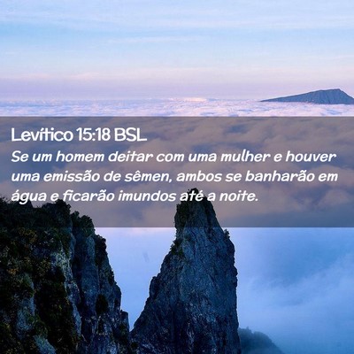 Picture 02 - Levítico 15:18 BSL - Se um homem deitar com uma mulher e houver uma - Bible Verse Picture