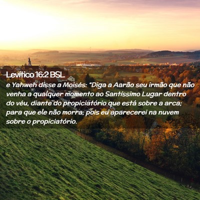 Picture 02 - Levítico 16:2 BSL - e Yahweh disse a Moisés: “Diga a Aarão seu - Bible Verse Picture