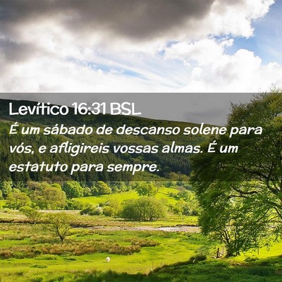 Picture 02 - Levítico 16:31 BSL - É um sábado de descanso solene para vós, e - Bible Verse Picture