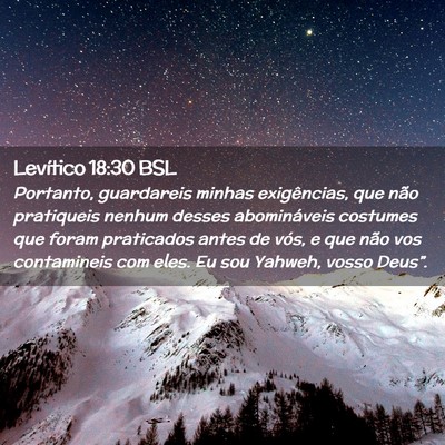 Picture 02 - Levítico 18:30 BSL - Portanto, guardareis minhas exigências, que não - Bible Verse Picture