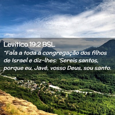Picture 02 - Levítico 19:2 BSL - “Fala a toda a congregação dos filhos de - Bible Verse Picture