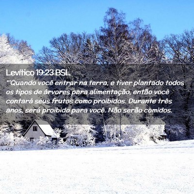 Picture 02 - Levítico 19:23 BSL - “'Quando você entrar na terra, e tiver - Bible Verse Picture