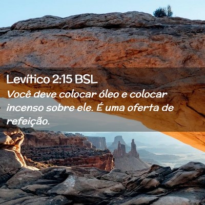 Picture 02 - Levítico 2:15 BSL - Você deve colocar óleo e colocar incenso sobre - Bible Verse Picture