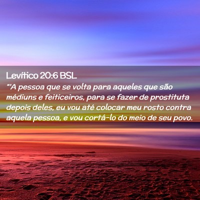 Picture 02 - Levítico 20:6 BSL - “'A pessoa que se volta para aqueles que são - Bible Verse Picture