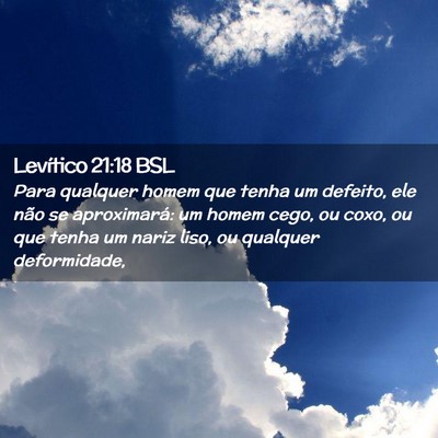 Picture 02 - Levítico 21:18 BSL - Para qualquer homem que tenha um defeito, ele - Bible Verse Picture