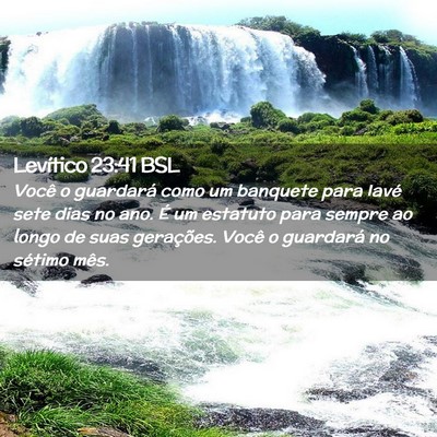 Picture 02 - Levítico 23:41 BSL - Você o guardará como um banquete para Iavé - Bible Verse Picture