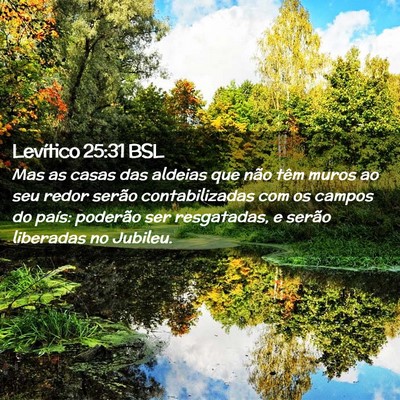 Picture 02 - Levítico 25:31 BSL - Mas as casas das aldeias que não têm muros ao - Bible Verse Picture