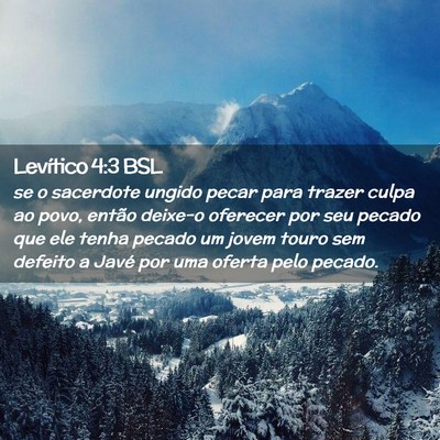 Picture 02 - Levítico 4:3 BSL - se o sacerdote ungido pecar para trazer culpa ao - Bible Verse Picture