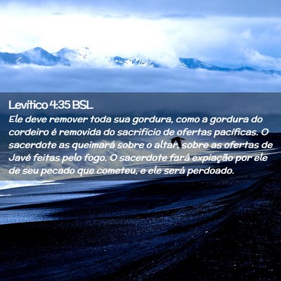 Picture 02 - Levítico 4:35 BSL - Ele deve remover toda sua gordura, como a gordura - Bible Verse Picture