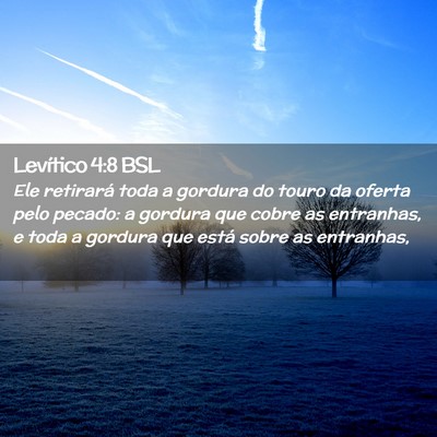 Picture 02 - Levítico 4:8 BSL - Ele retirará toda a gordura do touro da oferta - Bible Verse Picture