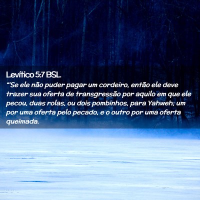 Picture 02 - Levítico 5:7 BSL - “'Se ele não puder pagar um cordeiro, então - Bible Verse Picture