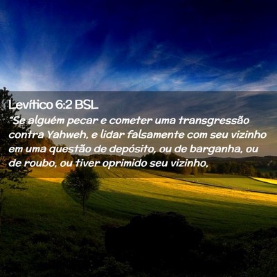 Picture 02 - Levítico 6:2 BSL - “Se alguém pecar e cometer uma transgressão - Bible Verse Picture