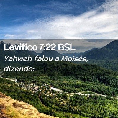 Picture 02 - Levítico 7:22 BSL - Yahweh falou a Moisés, - Bible Verse Picture