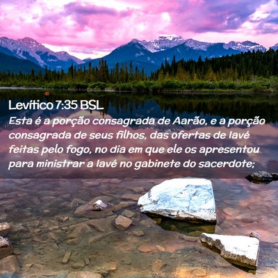 Picture 02 - Levítico 7:35 BSL - Esta é a porção consagrada de Aarão, e a - Bible Verse Picture