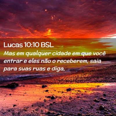Picture 02 - Lucas 10:10 BSL - Mas em qualquer cidade em que você entrar e eles - Bible Verse Picture