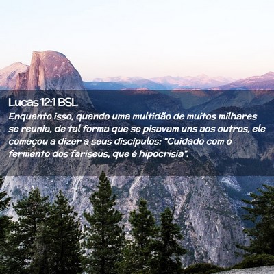 Picture 02 - Lucas 12:1 BSL - Enquanto isso, quando uma multidão de muitos - Bible Verse Picture