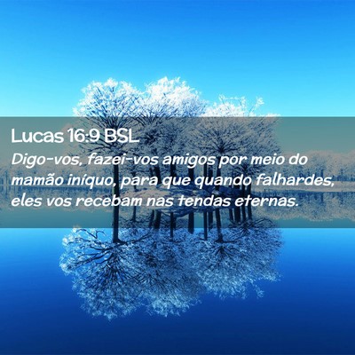 Picture 02 - Lucas 16:9 BSL - Digo-vos, fazei-vos amigos por meio do mamão - Bible Verse Picture