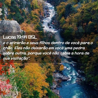 Picture 02 - Lucas 19:44 BSL - e o atirarão e seus filhos dentro de você para - Bible Verse Picture