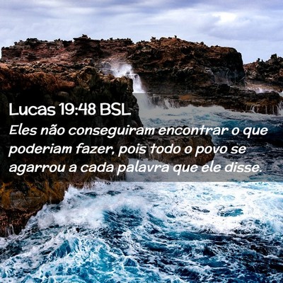 Picture 02 - Lucas 19:48 BSL - Eles não conseguiram encontrar o que poderiam - Bible Verse Picture