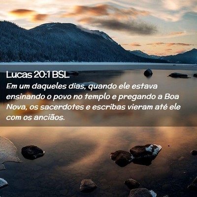 Picture 02 - Lucas 20:1 BSL - Em um daqueles dias, quando ele estava ensinando - Bible Verse Picture