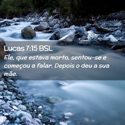 Picture 02 - Lucas 7:15 BSL - Ele, que estava morto, sentou-se e começou a - Bible Verse Picture