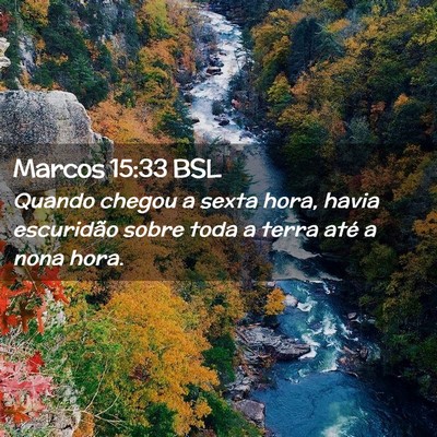 Picture 02 - Marcos 15:33 BSL - Quando chegou a sexta hora, havia escuridão - Bible Verse Picture