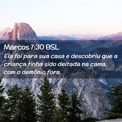 Picture 02 - Marcos 7:30 BSL - Ela foi para sua casa e descobriu que a criança - Bible Verse Picture