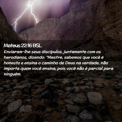 Picture 02 - Mateus 22:16 BSL - Enviaram-lhe seus discípulos, juntamente com os - Bible Verse Picture