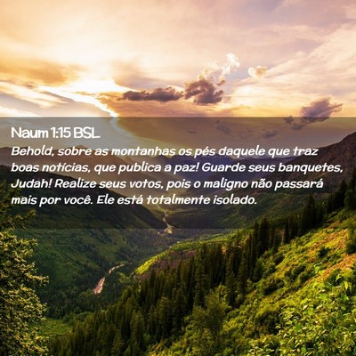 Picture 02 - Naum 1:15 BSL - Behold, sobre as montanhas os pés daquele que - Bible Verse Picture