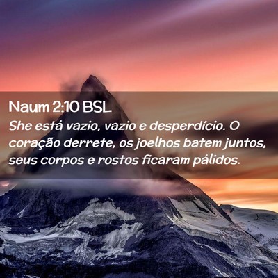 Picture 02 - Naum 2:10 BSL - She está vazio, vazio e desperdício. O - Bible Verse Picture
