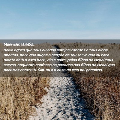 Picture 02 - Neemias 1:6 BSL - deixa agora que teus ouvidos estejam atentos e - Bible Verse Picture