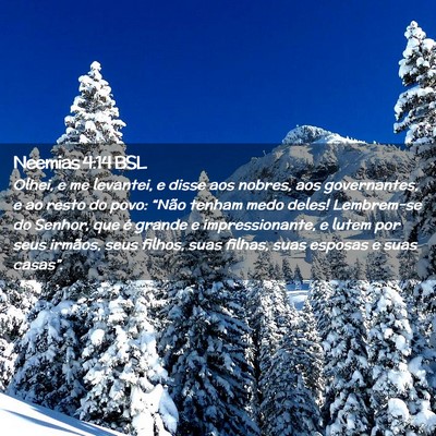 Picture 02 - Neemias 4:14 BSL - Olhei, e me levantei, e disse aos nobres, aos - Bible Verse Picture