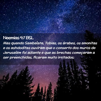 Picture 02 - Neemias 4:7 BSL - Mas quando Sambalate, Tobias, os árabes, os - Bible Verse Picture