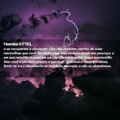 Picture 02 - Neemias 9:17 BSL - e se recusaram a obedecer. Eles não estavam - Bible Verse Picture