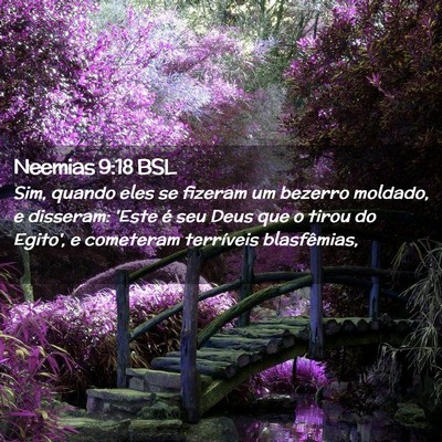 Picture 02 - Neemias 9:18 BSL - Sim, quando eles se fizeram um bezerro moldado, e - Bible Verse Picture