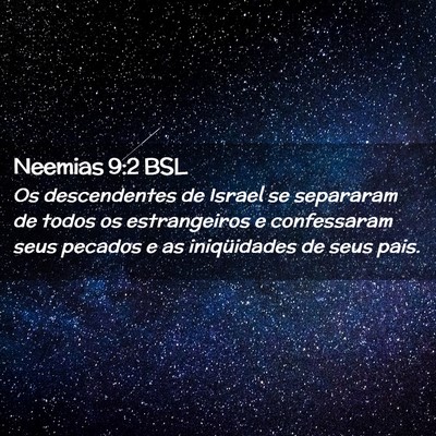 Picture 02 - Neemias 9:2 BSL - Os descendentes de Israel se separaram de todos - Bible Verse Picture