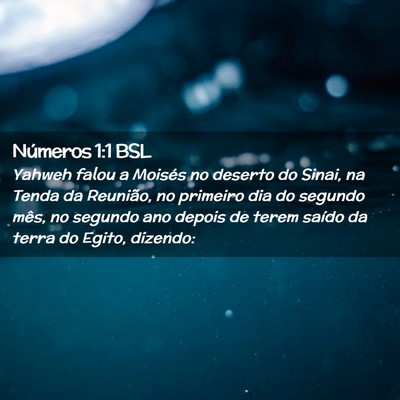 Picture 02 - Números 1:1 BSL - Yahweh falou a Moisés no deserto do Sinai, na - Bible Verse Picture