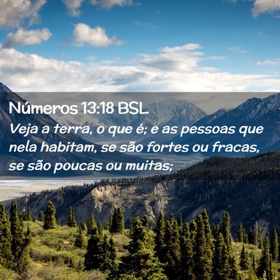 Picture 02 - Números 13:18 BSL - Veja a terra, o que é; e as pessoas que nela - Bible Verse Picture