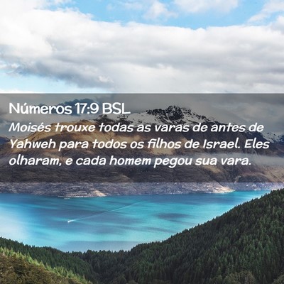 Picture 02 - Números 17:9 BSL - Moisés trouxe todas as varas de antes de Yahweh - Bible Verse Picture