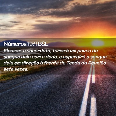 Picture 02 - Números 19:4 BSL - Eleazar, o sacerdote, tomará um pouco do sangue - Bible Verse Picture