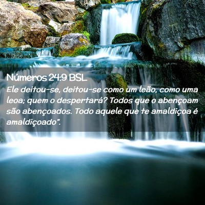 Picture 02 - Números 24:9 BSL - Ele deitou-se, deitou-se como um leão, como uma - Bible Verse Picture