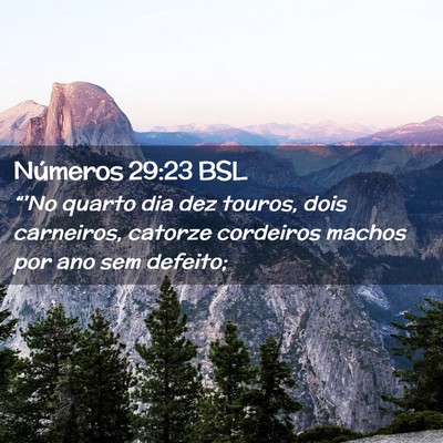 Picture 02 - Números 29:23 BSL - “'No quarto dia dez touros, dois carneiros, - Bible Verse Picture