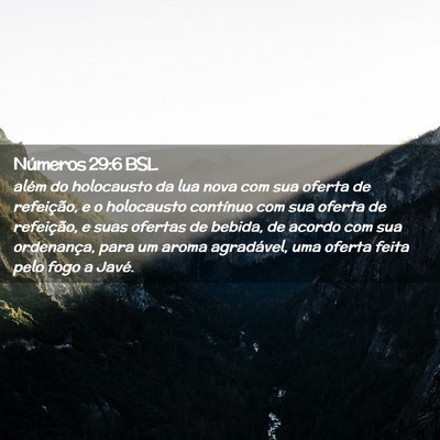 Picture 02 - Números 29:6 BSL - além do holocausto da lua nova com sua oferta de - Bible Verse Picture