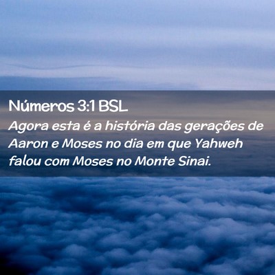 Picture 02 - Números 3:1 BSL - Agora esta é a história das gerações de Aaron - Bible Verse Picture