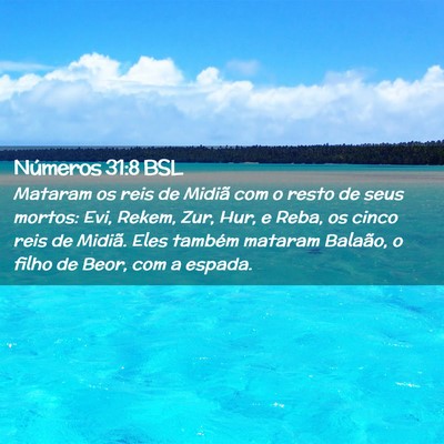 Picture 02 - Números 31:8 BSL - Mataram os reis de Midiã com o resto de seus - Bible Verse Picture