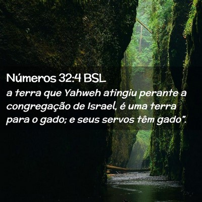 Picture 02 - Números 32:4 BSL - a terra que Yahweh atingiu perante a - Bible Verse Picture