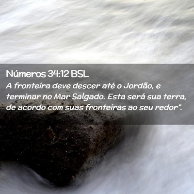 Picture 02 - Números 34:12 BSL - A fronteira deve descer até o Jordão, e - Bible Verse Picture