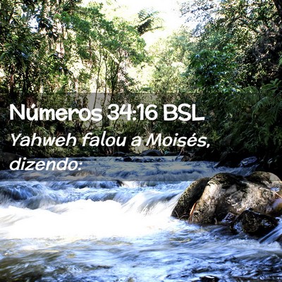 Picture 02 - Números 34:16 BSL - Yahweh falou a Moisés, - Bible Verse Picture