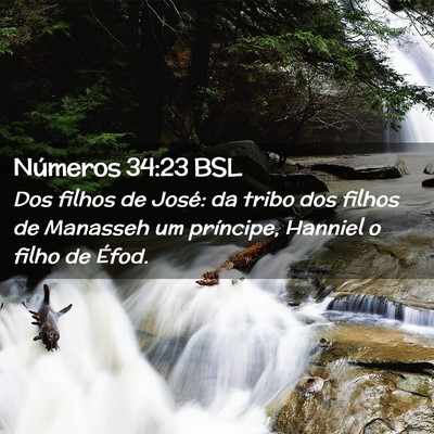 Picture 02 - Números 34:23 BSL - Dos filhos de José: da tribo dos filhos de - Bible Verse Picture