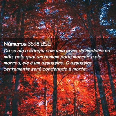 Picture 02 - Números 35:18 BSL - Ou se ele o atingiu com uma arma de madeira na - Bible Verse Picture
